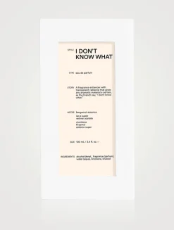 I Don't Know What Eau de Parfum
